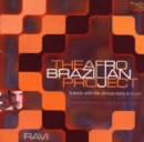 The Afro-Brazilian Project: Travels With the African Kora in Brazil - CD