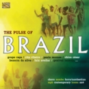 The Pulse of Brazil - CD