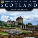 Discover Music from Scotland With Arc Music - CD
