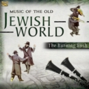 Music of the Old Jewish World - CD