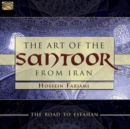 The Art of the Santoor from Iran: Road to Esfahan - CD