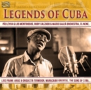 Legends of Cuba - CD