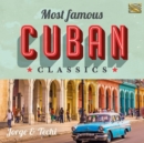 Most Famous Cuban Classics - CD