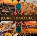 Journey to Morocco - CD
