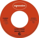 Super Stroke/Big Mistake - Vinyl