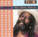 True Born African - Vinyl