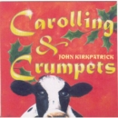 Carolling and Crumpets - CD