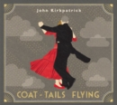 Coat-tails Flying - CD