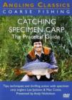 Catching Specimen Carp - The Practical Guide - DVD