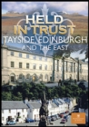 Held in Trust: Tayside, Edinburgh and the East - DVD