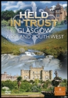 Held in Trust: Glasgow, West and South West - DVD