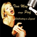 Tina May Sings Piaf - CD