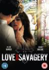 Love and Savagery - DVD