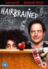 Hairbrained - DVD