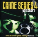 Crime Series Vol. 4 - Poisoners - CD