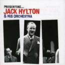 Presenting Jack Hylton - CD