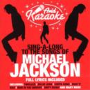 Sing-a-long to the Songs of Michael Jackson - CD