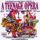 A Teenage Opera - CD