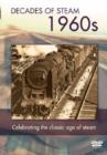 Decade of Steam: The 1960s - DVD
