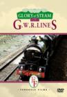 Glory of Steam on GWR Lines - DVD