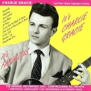 It's Charlie Gracie - CD