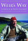 Weir's Way: Lerwick and Noss Island - DVD