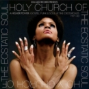 Holy Church of the Ecstatic Soul: A Higher Power: Gospel, Funk & Soul at the Crossroads 1971-83 - CD