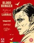 Blood Hunger - The Films of José Larraz - Blu-ray