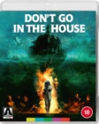 Don't Go in the House - Blu-ray