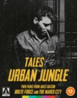 Tales from the Urban Jungle - Blu-ray