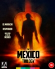 The Mexico Trilogy - Blu-ray