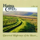 Deserted Highways of the Heart... - CD
