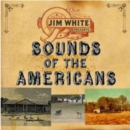 Sounds of the Americans - CD