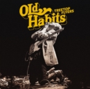 Old Habits - Vinyl