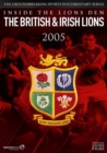 British and Irish Lions 2005: Inside the Lions' Den - DVD