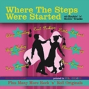 Where the Steps Were Started - CD