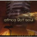 Africa Got Soul - CD
