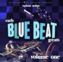 Early Blue Beat Greats - CD