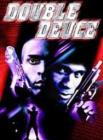 Double Deuce - DVD