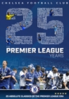 Chelsea FC: The Premier League Years - DVD