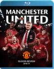 Manchester United: End of Season Review 2018/2019 - Blu-ray
