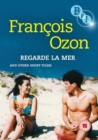 Francois Ozon: Regarde la Mer and Other Short Films - DVD