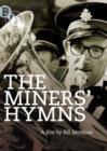 The Miners' Hymns - DVD