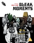 Bleak Moments - Blu-ray