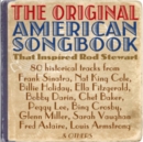 The Original American Songbook Thet Inspired Rod Stewart - CD