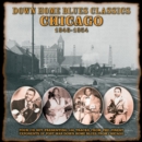 Chicago Blues: Down Home Blues Classics 1946 - 1954 - CD