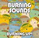 Burning Sounds Burning Up! - CD