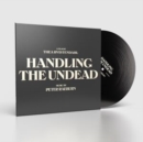 Handling the Undead - Vinyl