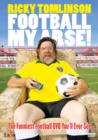 Ricky Tomlinson: Football My Arse - DVD