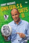 Johnny Vaughan's Own Goals and Gaffs - Hits and Misses - DVD